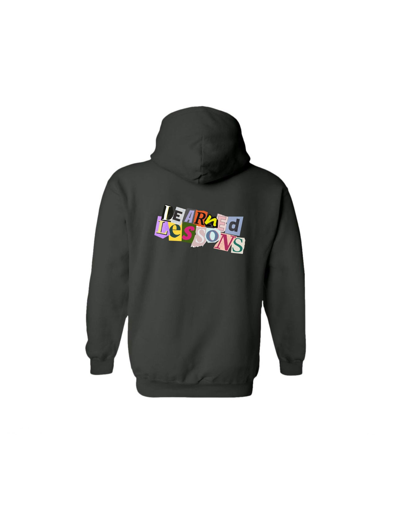 "Its the Lessons You Learned" Black Pre Order